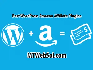 Top 10 Best Amazon Affiliate Plugins for WordPress in 2018 to Earn Money