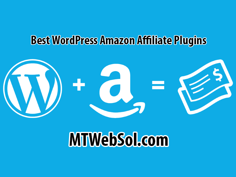 Top 11 Best WordPress Amazon Affiliate Plugins in 2024