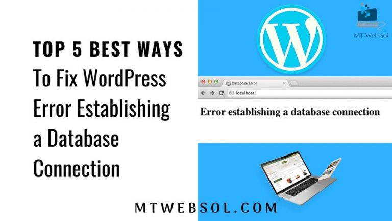 5 Best Ways to Fix Error Establishing Database Connection on WordPress or WooCommerce