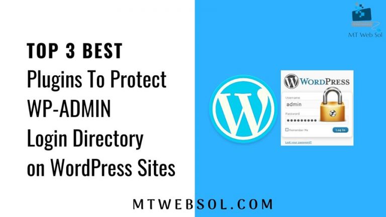 Top 3 Best Plugins to Protect WP-Admin Section of WordPress Websites