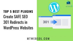 Top 5 Best Plugins for Creating SEO 301 Redirects in WordPress Websites