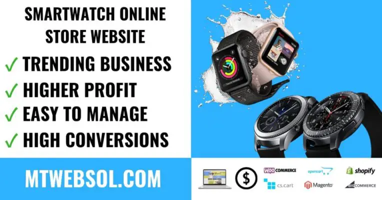 10 Benefits To Build SmartWatch Online Store Business in 2019